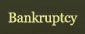 Bankruptcy